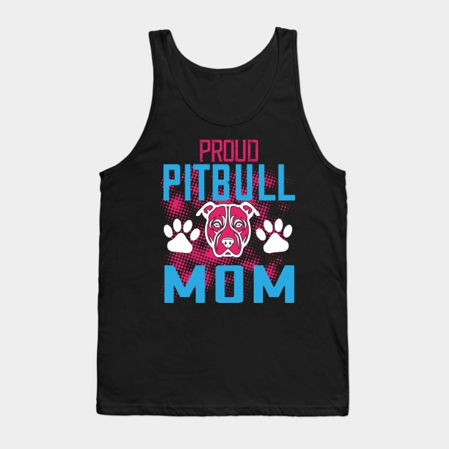 Proud Pitbull Mom Tank Top by MonkeyBusiness